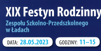 Plakat: XIX Festyn Rodzinny ZSP w Ładach