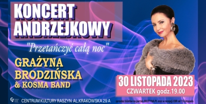 Plakat: Nadzwyczajny Koncert Andrzejkowy "Przetańczyć całą noc"