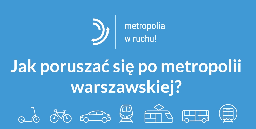 Plakat: III etap konsultacji społecznych dot. Planu Zrównoważonej Mobilności Miejskiej dla metropolii warszawskiej (SUMP) 